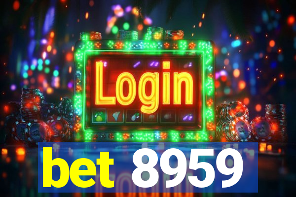 bet 8959